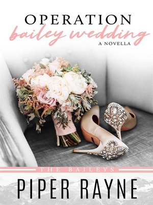 cover image of Operation Bailey Wedding (Bailey Series Wedding)